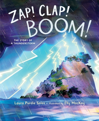 Zap! Clap! Boom! The Story of a Thunderstorm