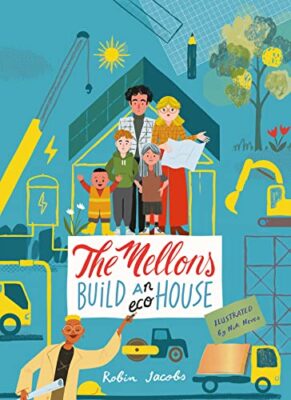 The Mellons Build an Eco House